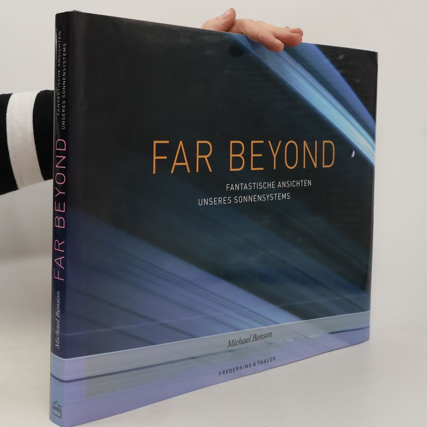 Michael Benson Far beyond