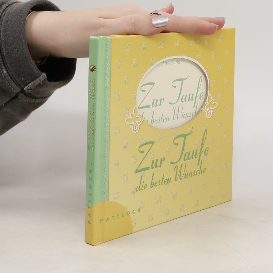 Marie Zürker Zur Taufe die besten Wünsche