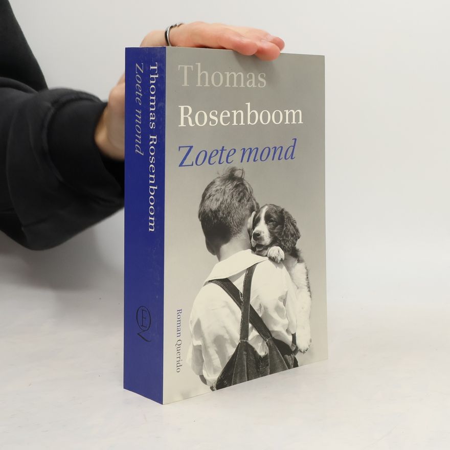 Thomas Rosenboom Zoete mond