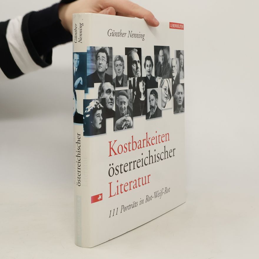 Günther Nenning Kostbarkeiten österreichischer Literatur