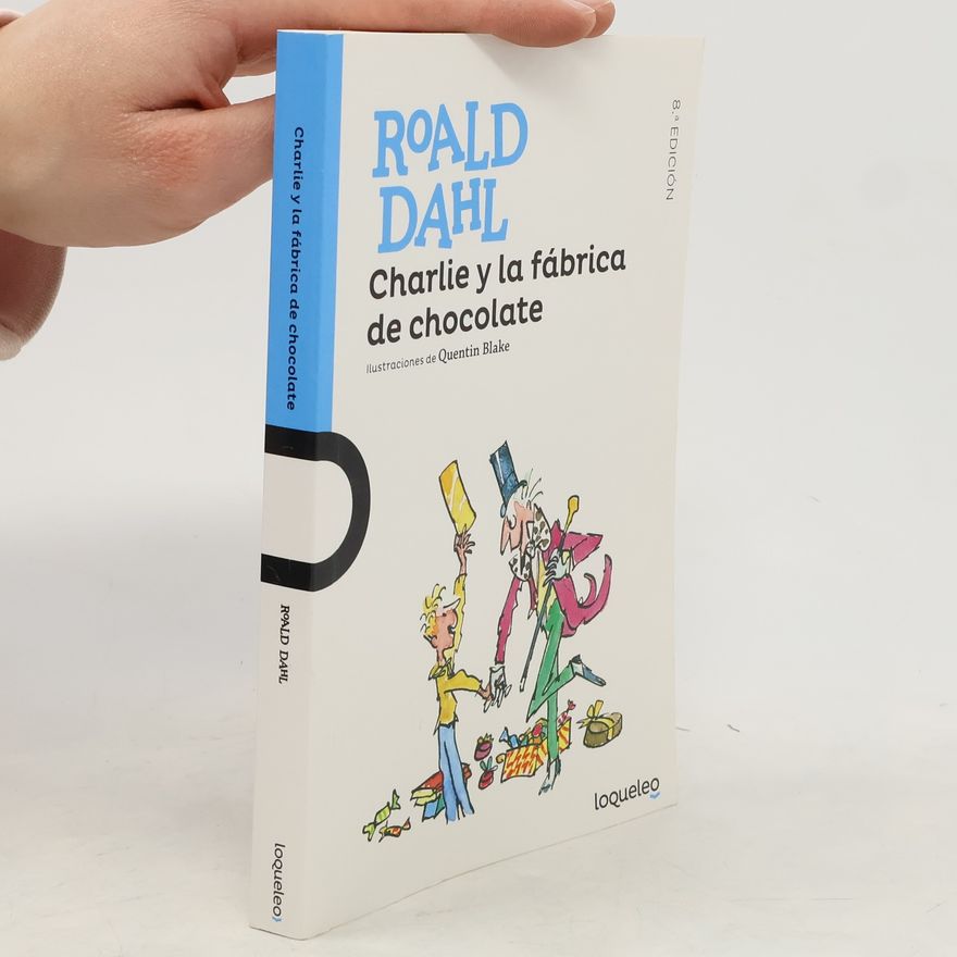 Roald Dahl Charlie y la fábrica de chocolate - 2.ª EDICIÓN
