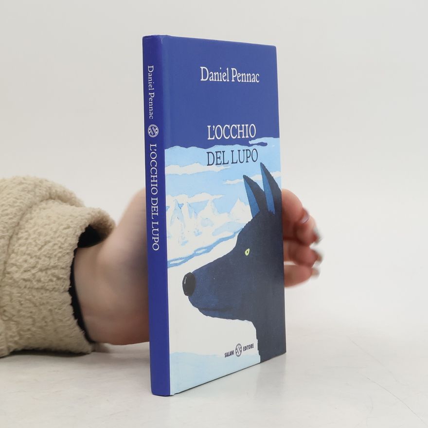 Daniel Pennac L'occhio del lupo