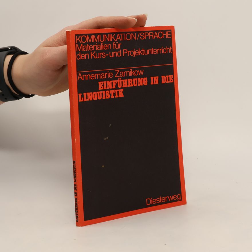 Annemarie Zarnikow Einführung in die Linguistik