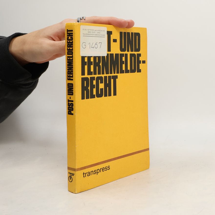 Heinz Bäcker Post- und Fernmelderecht