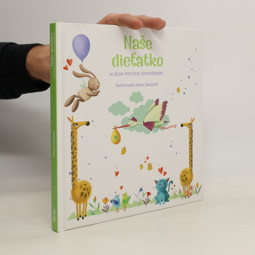 Kolektiv autorů Naše dieťatko