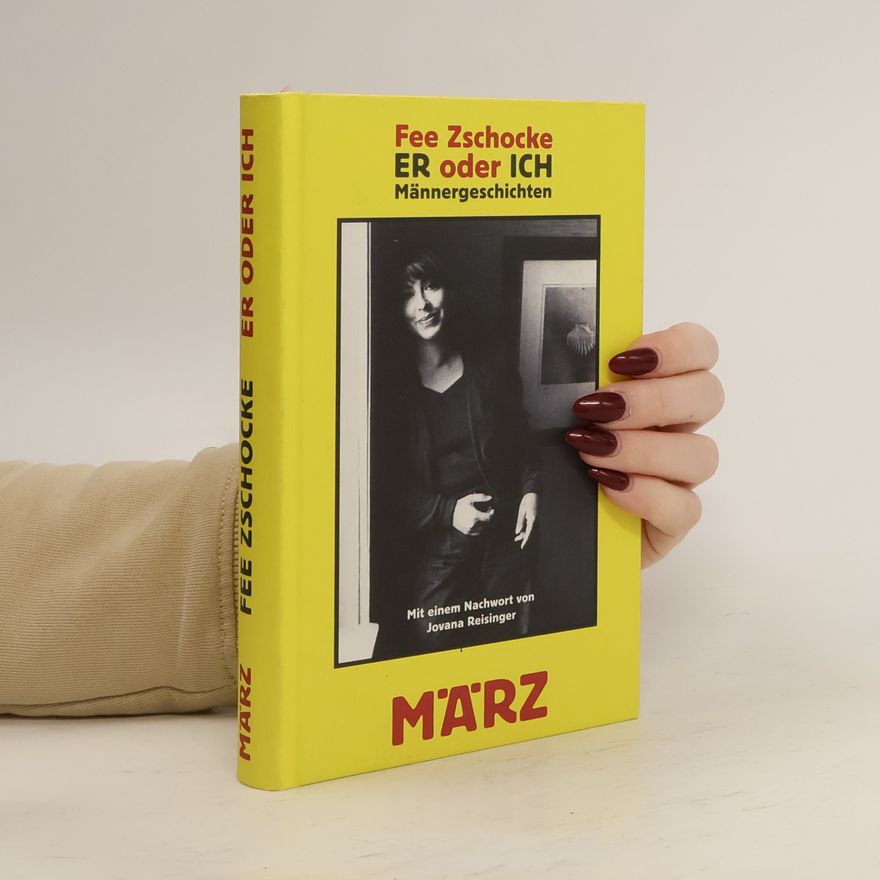 Fee Zschocke Er oder ich