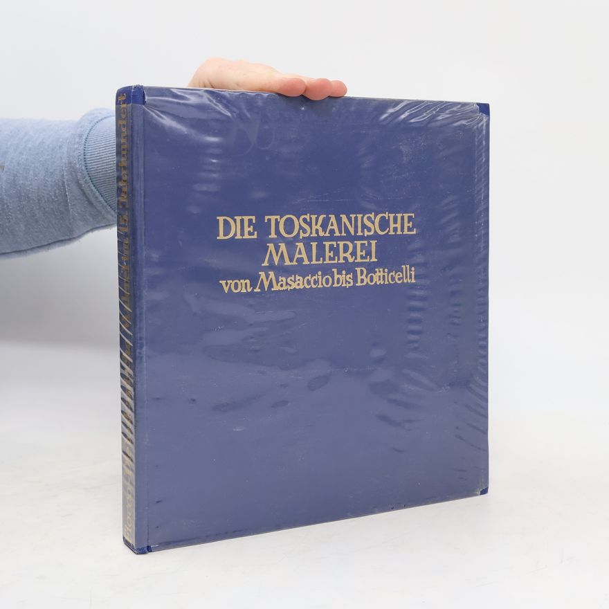 Giuseppe Fiocco Die Toskanische Malerei