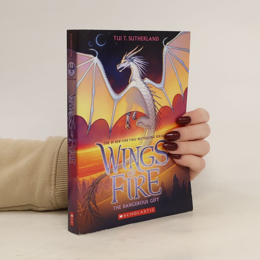 Tui Sutherland The Dangerous Gift (Wings of Fire #14)
