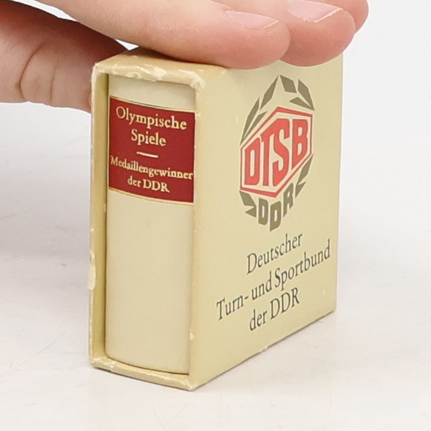 Kolektiv autorů Olympische Spiele Medaillengewinner der DDR
