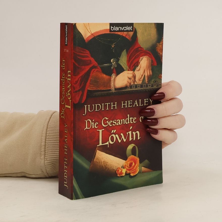 Judith Healey Die Gesandte der Löwin