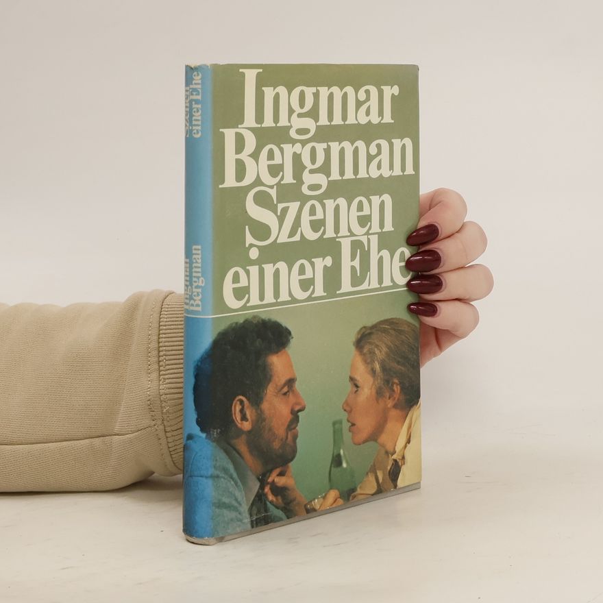 Ingmar Bergman Szenen einer Ehe