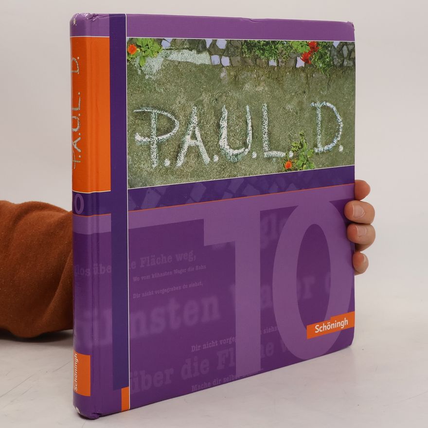 Auteurscollectief P.A.U.L. (Paul) D. 10. Schülerbuch