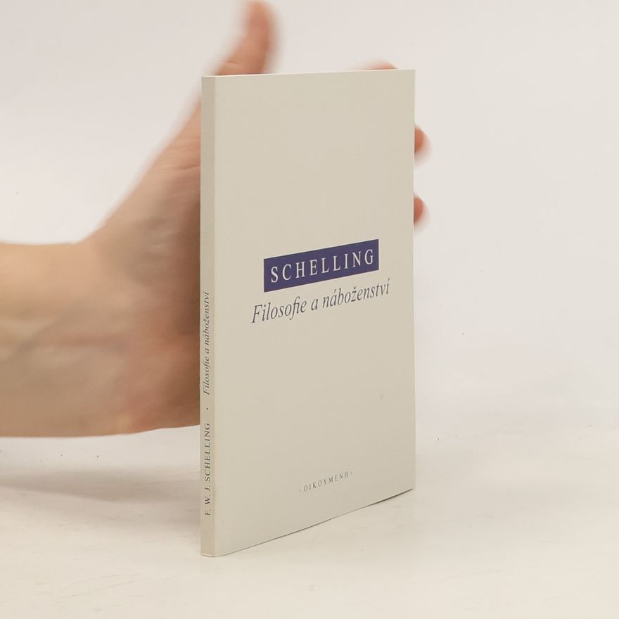 F.W.J. Schelling Filosofie a náboženství