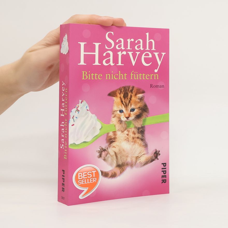 Sarah Harvey Bitte nicht füttern