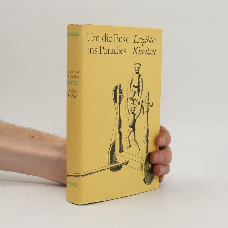 Ruth Greuner Um die Ecke ins Paradies