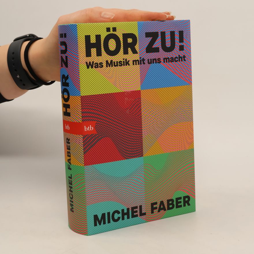 Michel Faber Hör zu!