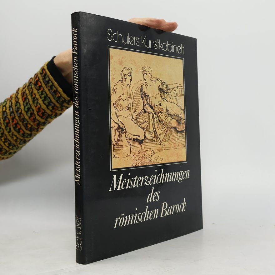 Walter Vitzthum Meisterzeichnungen des römischen Barock