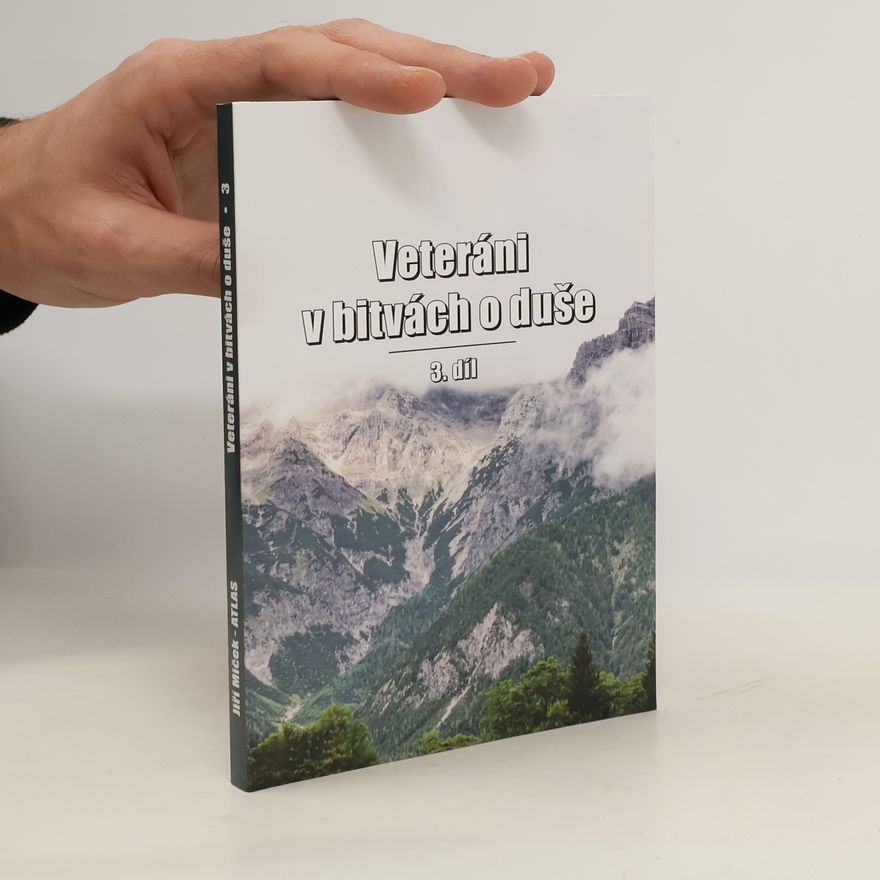 Various authors Veteráni v bitvách o duše 3