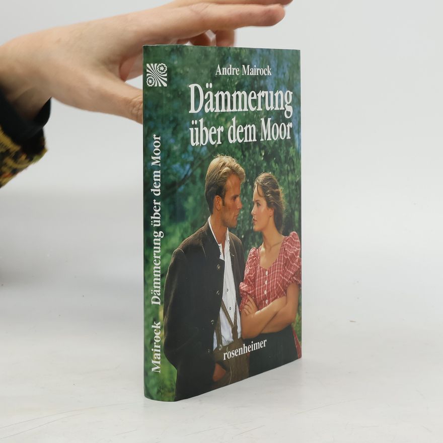 André Mairock Dämmerung über dem Moor. Roman