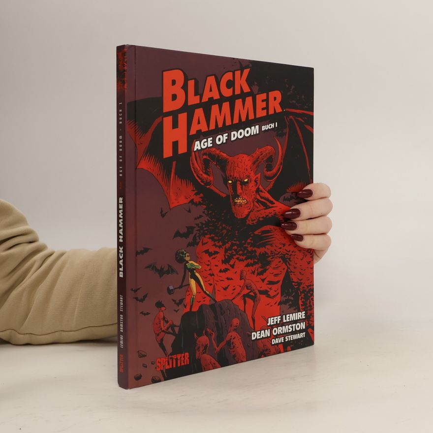 Jeff Lemire Black Hammer 3. Age of Doom Buch 1