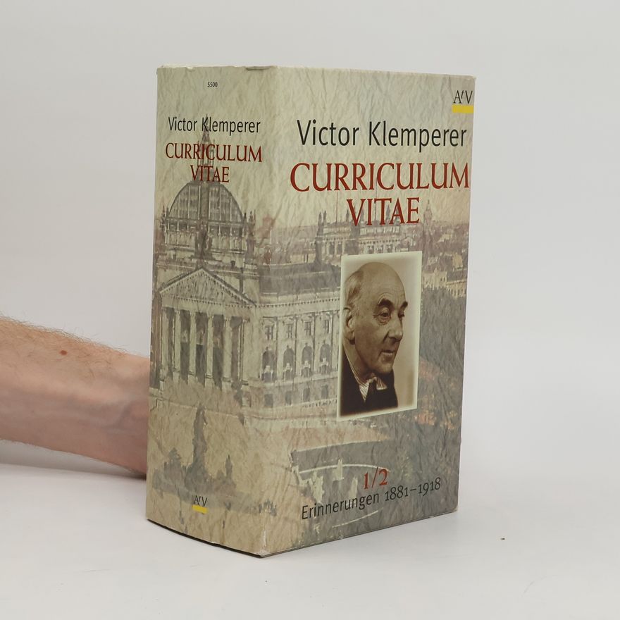 Victor Klemperer Curriculum Vitae