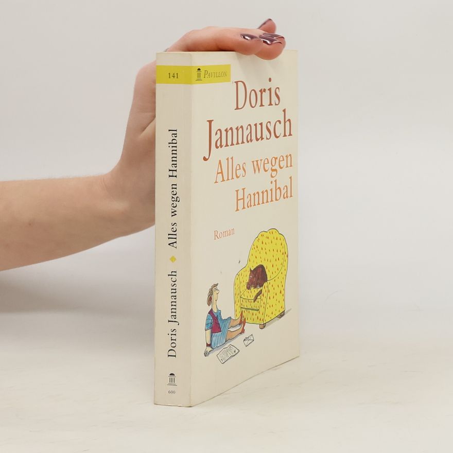 Doris Jannausch Alles wegen Hannibal