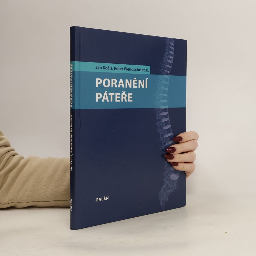 Ján Kočiš Poranění páteře