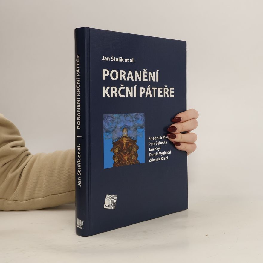 Jan Štulík Poranění krční páteře