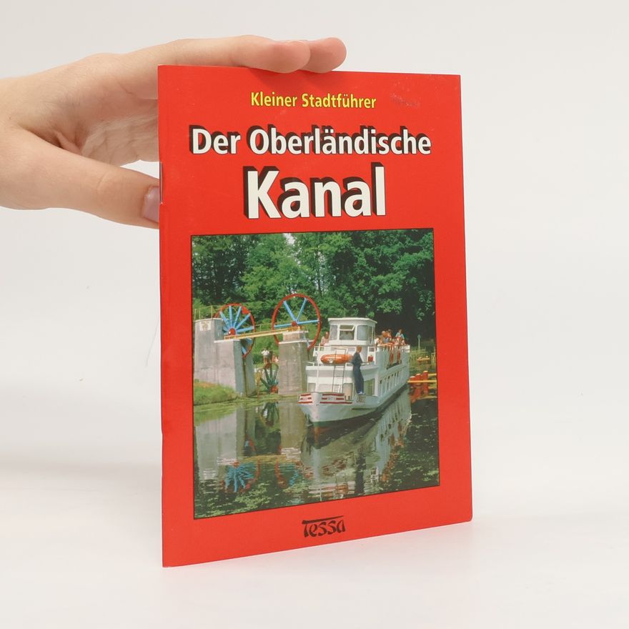 Autorenkollektiv Der Oberländische Kanal