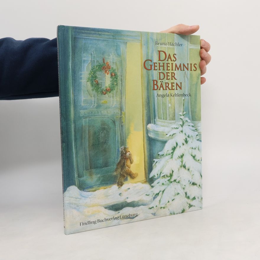 Bruno Hächler Das Geheimnis der Bären