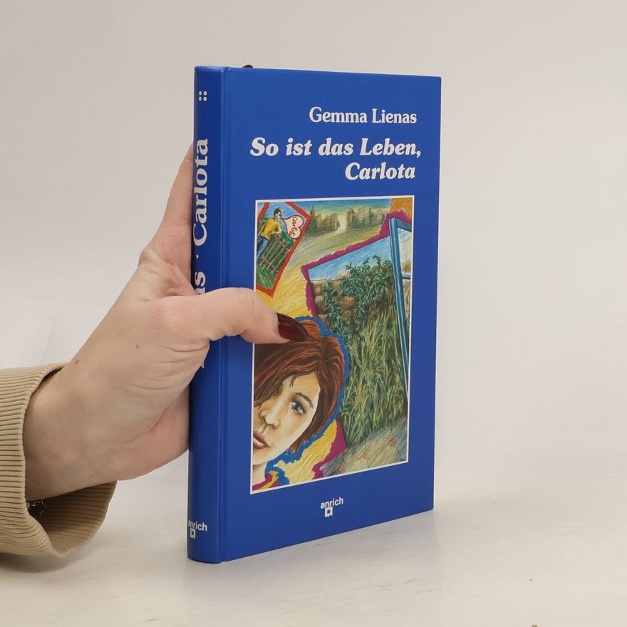 Gemma Lienas i Massot So ist das Leben, Carlotta