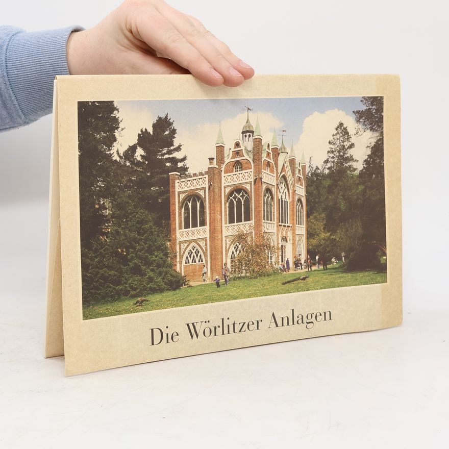 Peter Kühn Die Wörlitzer Anlagen