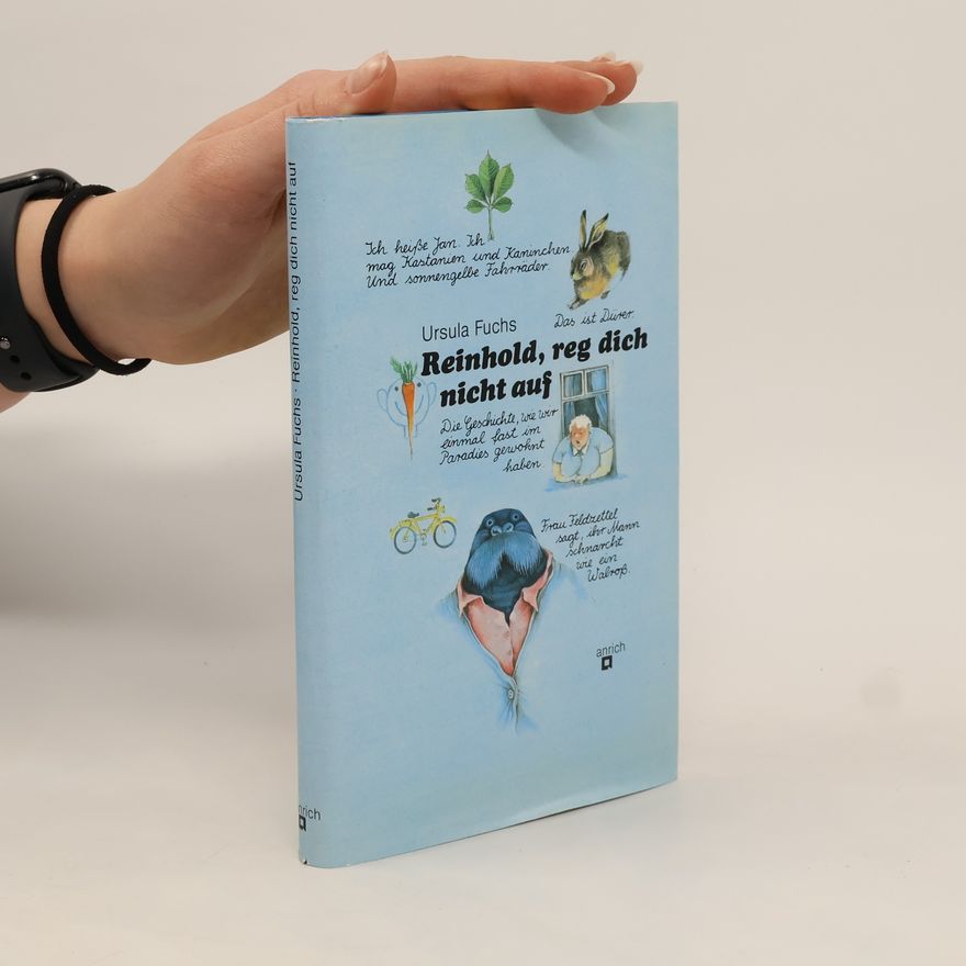 Ursula Fuchs Reinhold, reg dich nicht auf