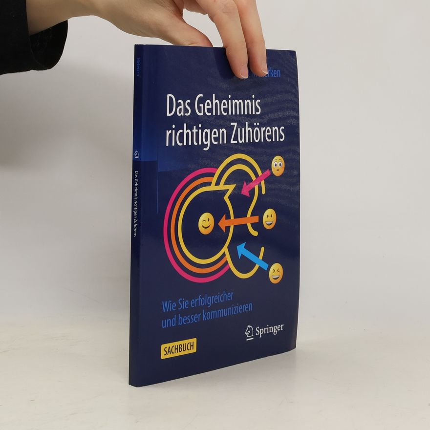 Anja Niekerken Das Geheimnis richtigen Zuhörens