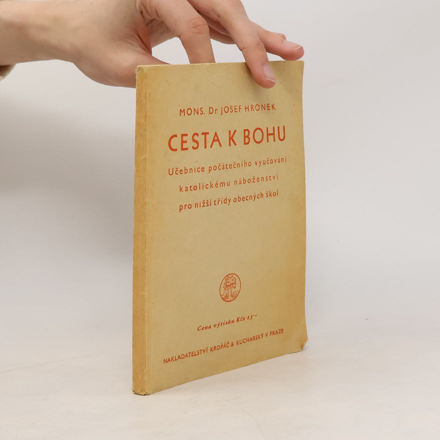 Josef Hronek Cesta k Bohu