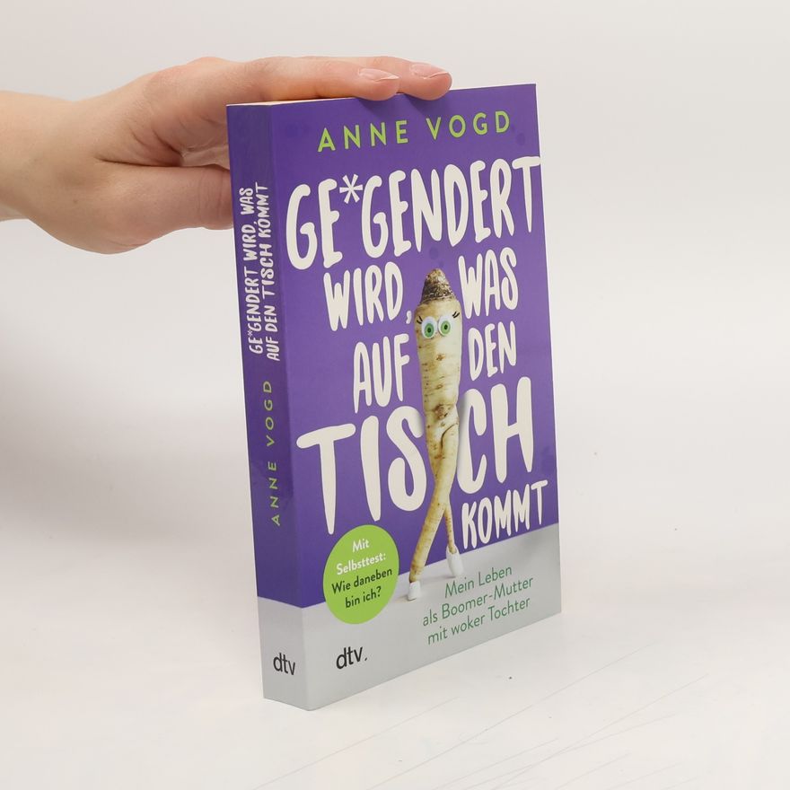 Anne Vogd Gegendert wird, was auf den Tisch kommt