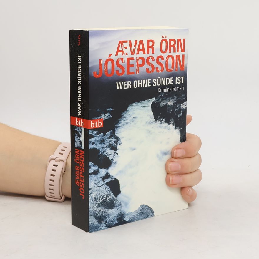 Ævar Örn Jósepsson Wer ohne Sünde ist
