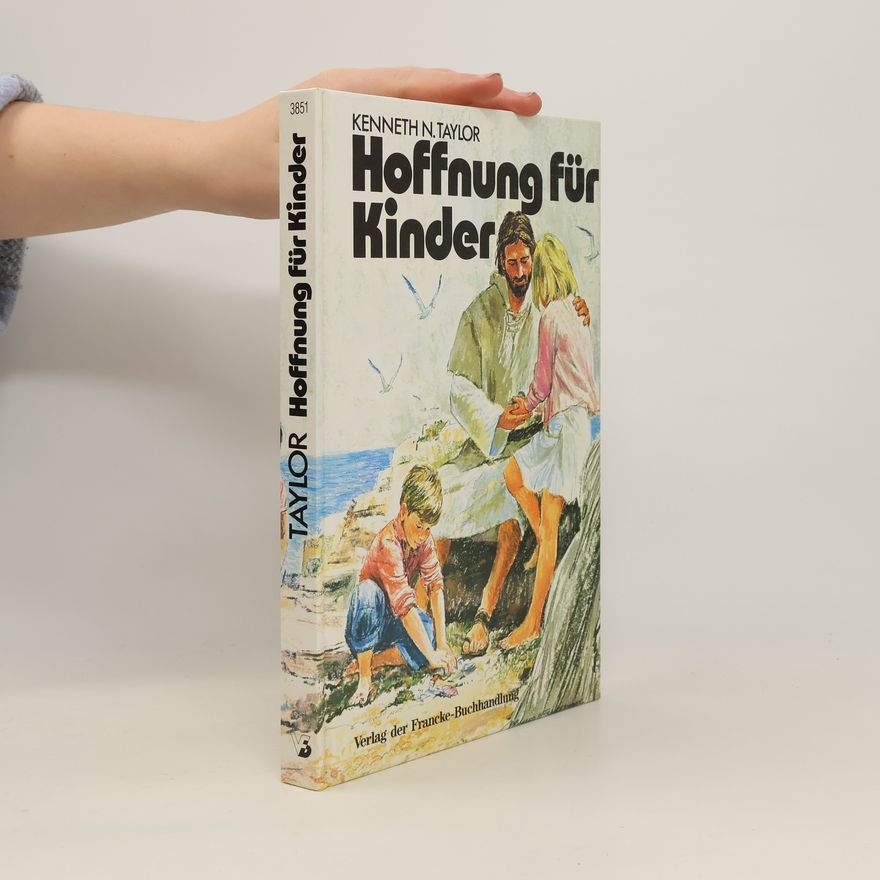 Kenneth N. Taylor Hoffnung für Kinder