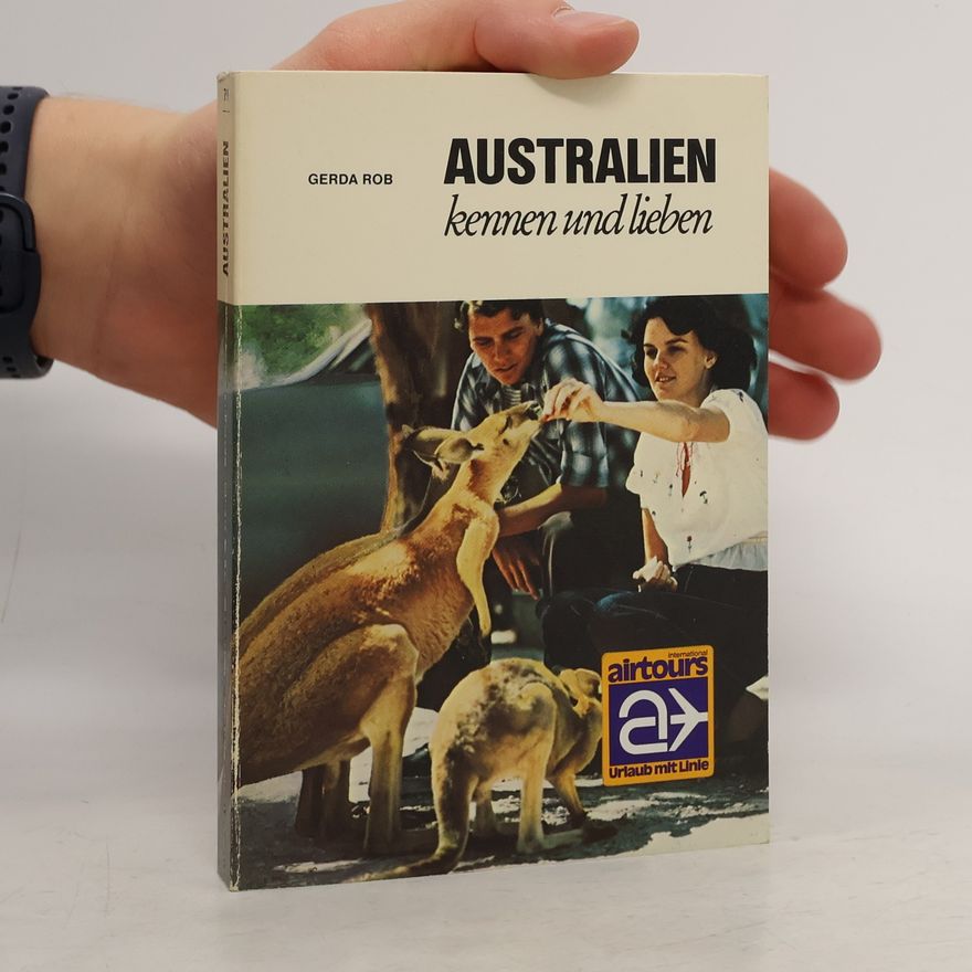 Gerda Rob LN-Führer: Australien kennen und lieben