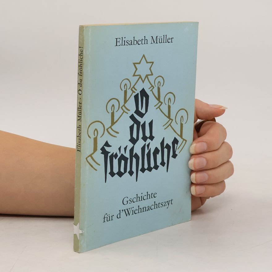 Elisabeth Müller Gschichte für d'Wiehnachtszyt