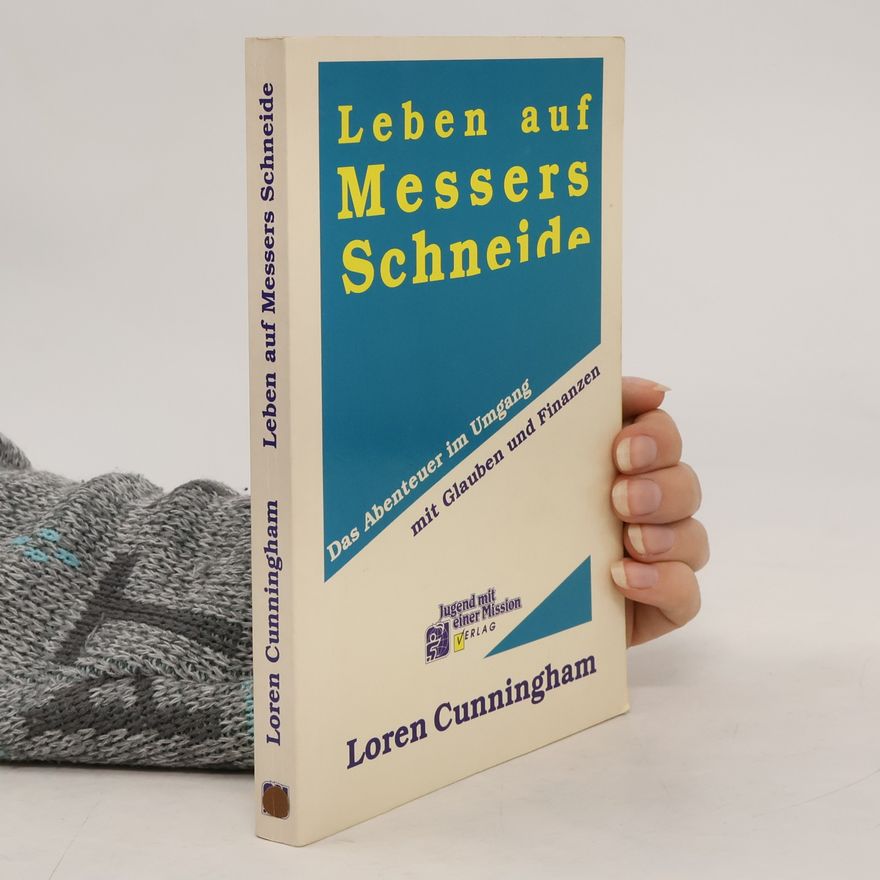 Loren Cunningham Leben auf Messers Schneide