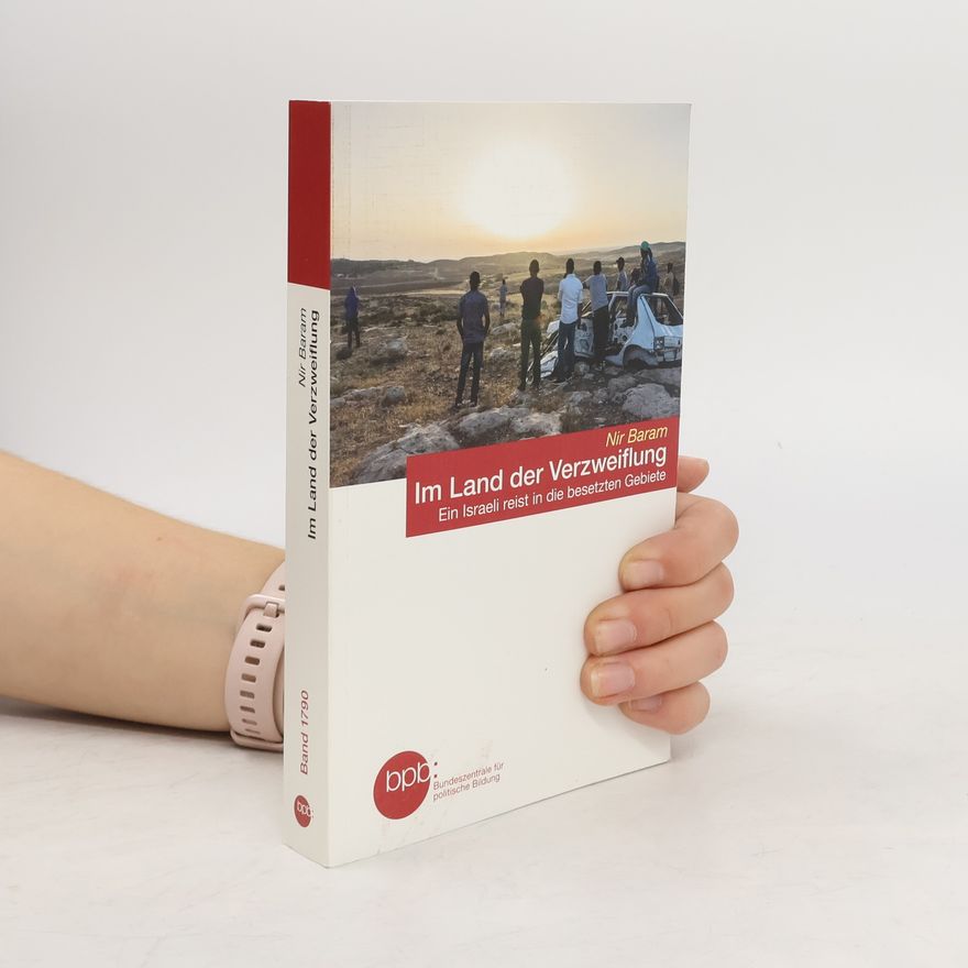 Nir Baram Im Land der Verzweiflung