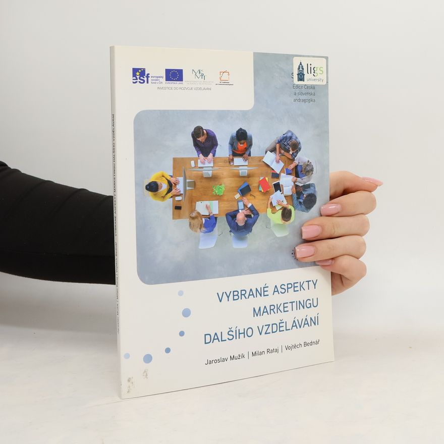 Milan Rataj Vybrané aspekty marketingu dalšího vzdělávání