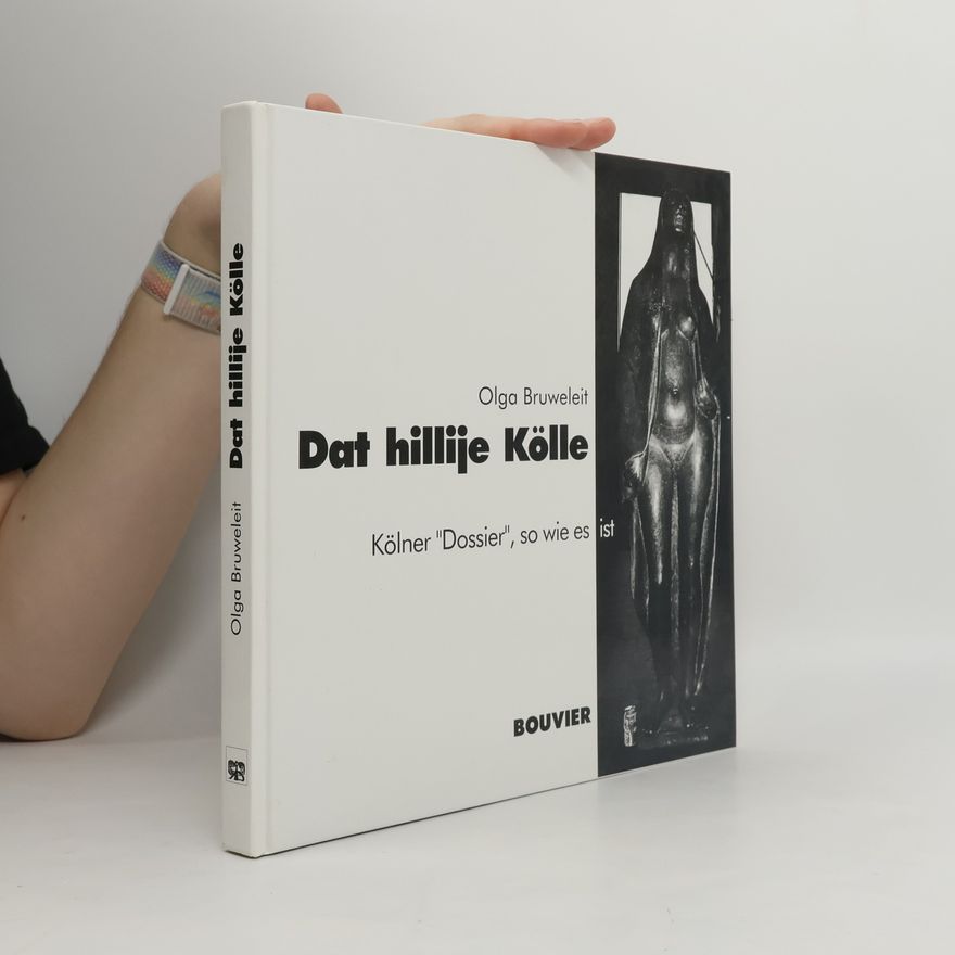 Olga Bruweleit Dat hillije Kölle