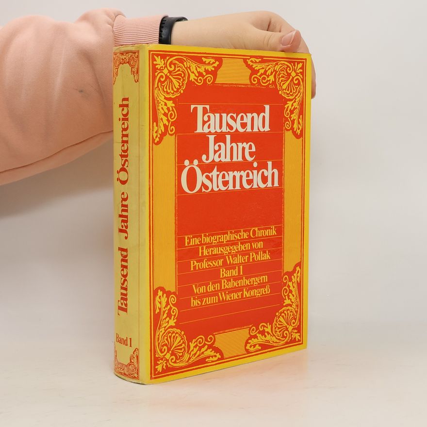 Kolektiv autorů Tausend Jahre Österreich 1