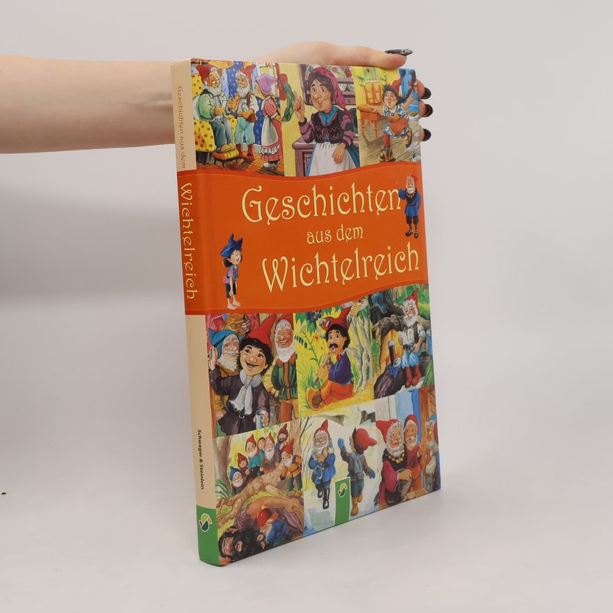Josef Carl Grund Geschichten aus dem Wichtelreich