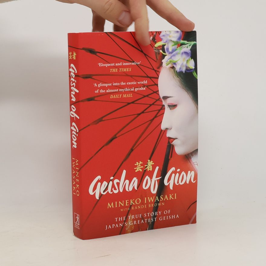 Mineko Iwasaki Geisha of Gion