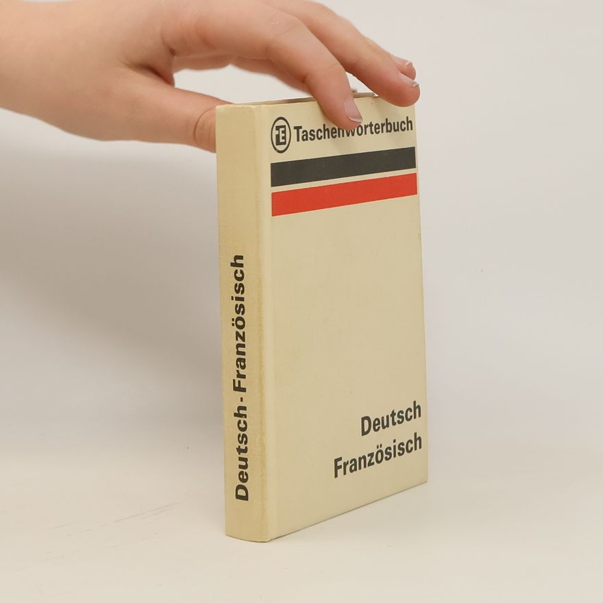 Kolektív autorov Wörterbuch. Deutsch Französisch