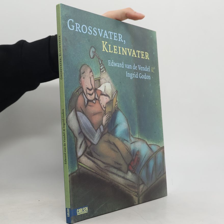 Edward van de Vendel Grossvater, Kleinvater