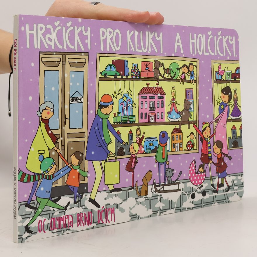 Eva Kováčiková Hračičky pro kluky a holčičky